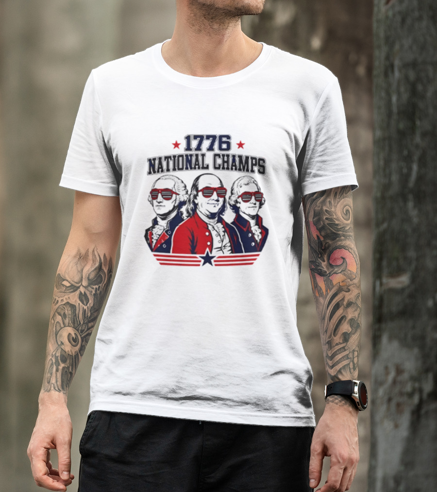 1776 National Champs Founding Fathers Red White Blue Sunglasses Stars T-Shirt