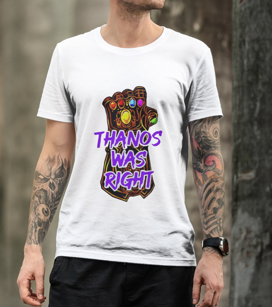 Thanos Was Right Marvel Infinity Gauntlet Bold Purple T-Shirt