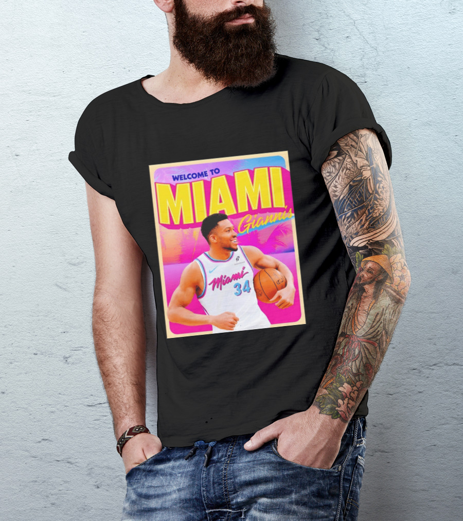 Welcome To Miami Giannis Miami Heat Basketball 34 T-Shirt