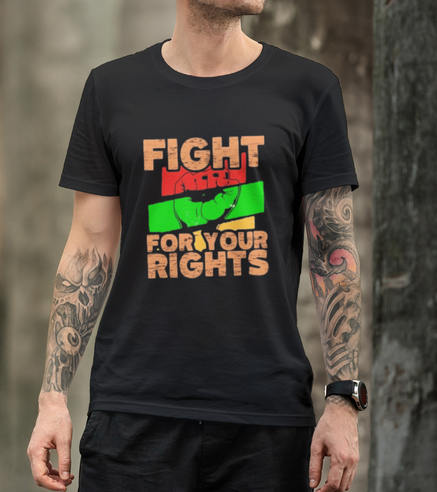 Fist Emblem Fight For Your Rights Multicolor T-Shirt
