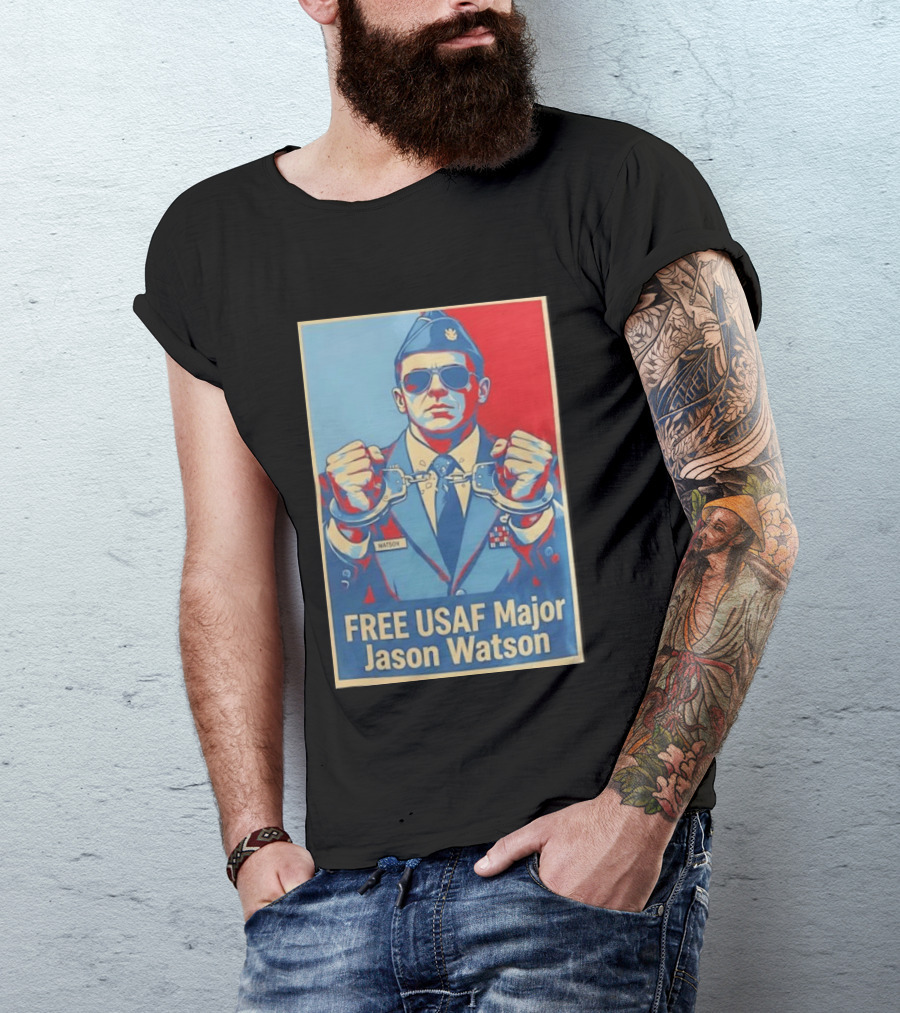 FREE USAF Major Jason Watson Handcuffed T-Shirt