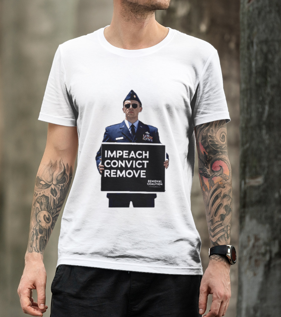 Impeach Convict Remove Removal Coalition T-Shirt