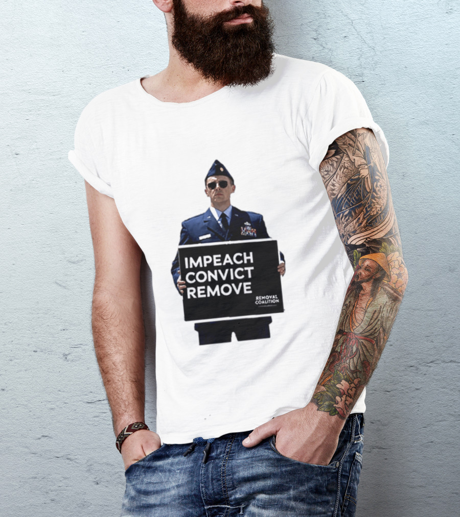 Impeach Convict Remove Removal Coalition T-Shirt