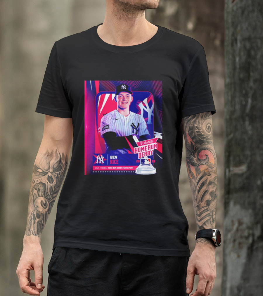 Ben Rice NY Yankees 2026 Mobile Home Run Derby Participant T-Shirt