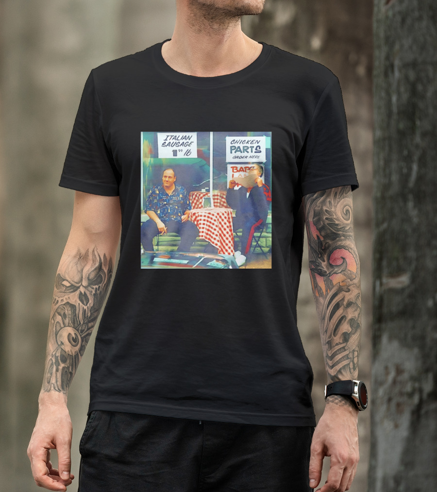The Sopranos Tony Soprano And Paulie Gualtieri Italian Sausage Chicken Parts Scene T-Shirt