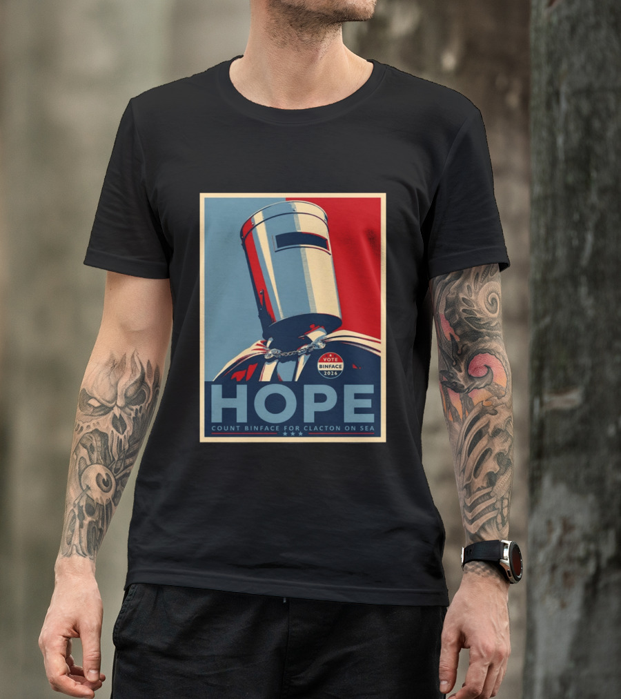 Hope Count Binface Vote Binface 2026 Clacton On Sea T-Shirt