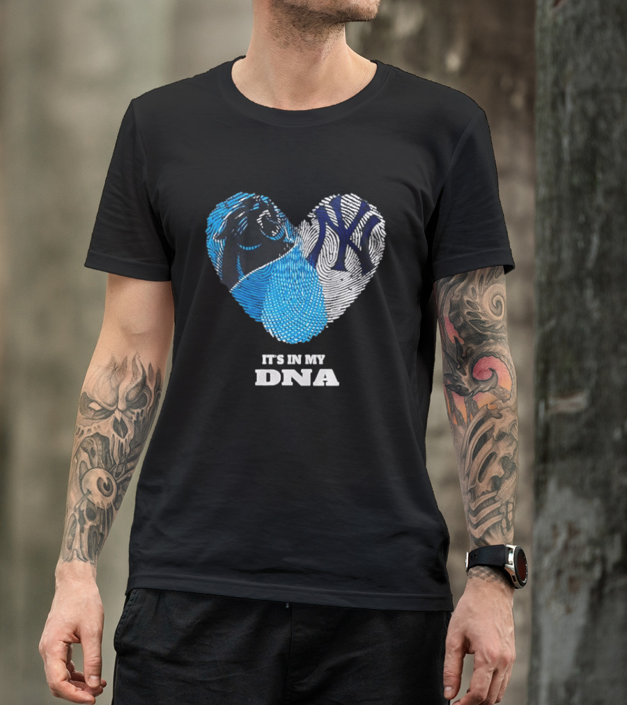 New York Yankees Carolina Panthers It's In My DNA T-Shirt