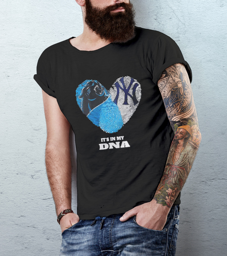 New York Yankees Carolina Panthers It's In My DNA T-Shirt