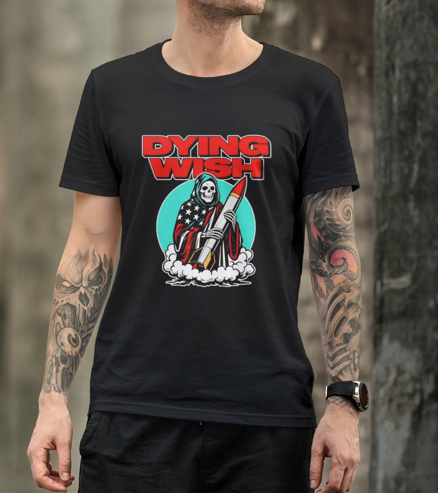Dying Wish Grim Reaper Holding Nuclear Missile American Flag Cloak T-Shirt