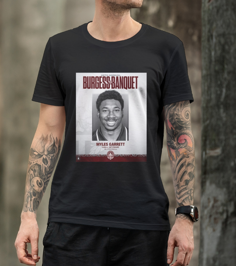 48th Annual Burgess Banquet Myles Garrett Hall Of Fame Football T-Shirt