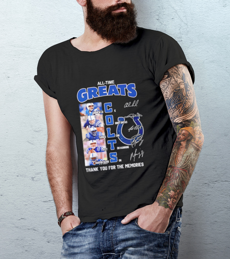 All Time Greats Indianapolis Colts Autograph Signatures Thank You For The Memories T-Shirt