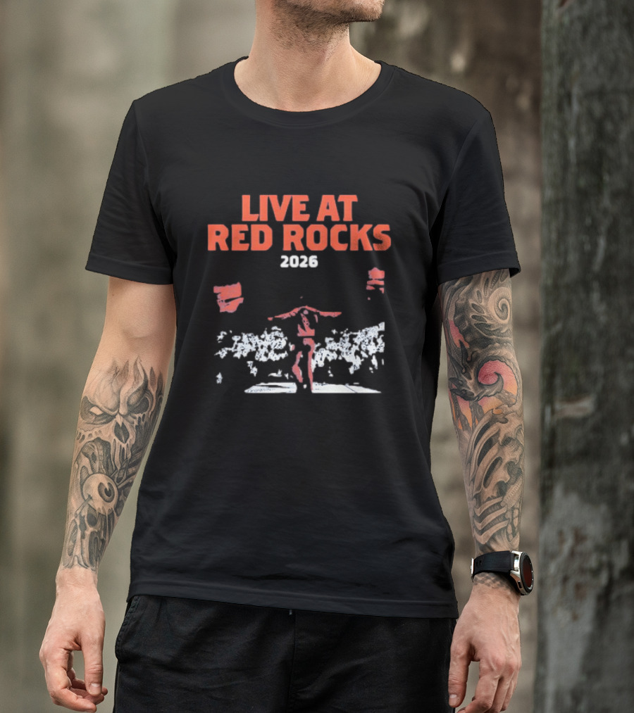 Live At Red Rocks 2026 Concert Performer Music Event T-Shirt