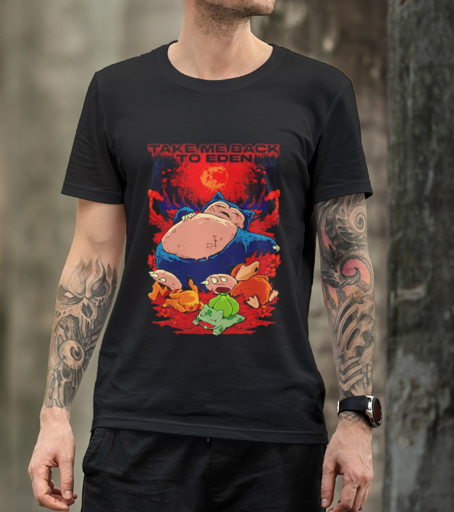 Snorlax Pikachu Bulbasaur Take Me Back To Eden Fantasy Forest T-Shirt