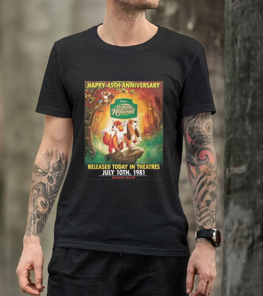 Happy 45th Anniversary Disney The Fox And The Hound July 10th 1981 T-Shirt