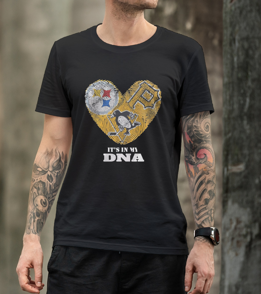Pittsburgh Steelers Pirates Penguins It's In My DNA T-Shirt