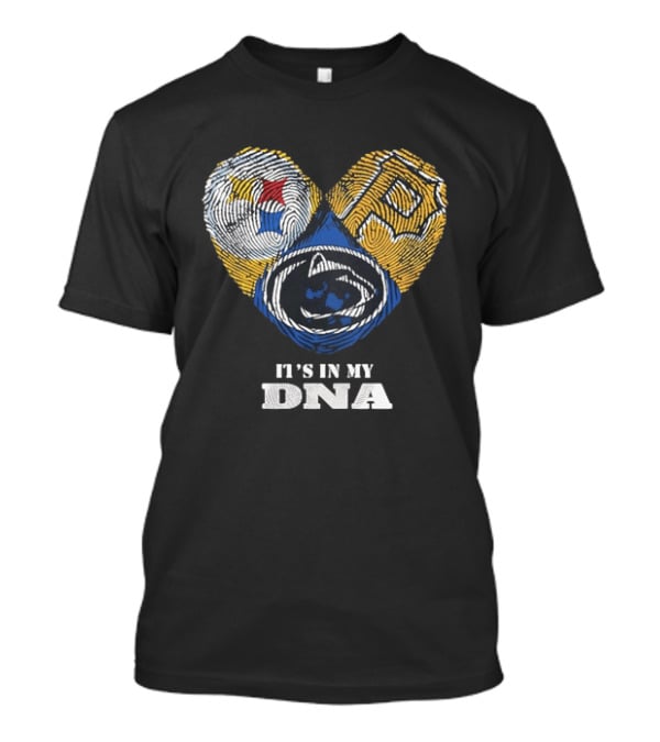 Pittsburgh Steelers Pirates Penn State It's In My DNA Heart Fingerprint T-Shirt