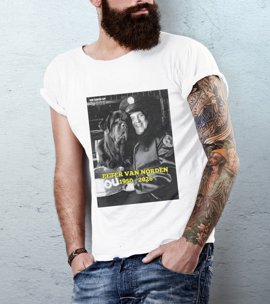 We Grew Up In The 80s Peter Van Norden 1950 2026 T-Shirt