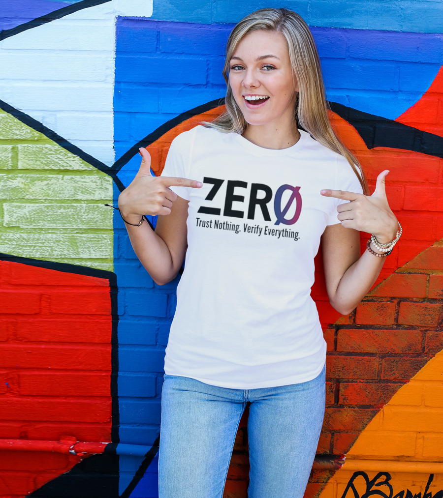 Original Zero Trust Nothing Verify Everything Zero With Distinct Gradient Ø T-Shirt