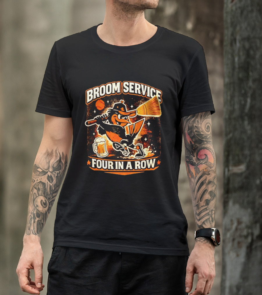 Orioles Broom Service Four In A Row Baseball Art Featuring Mascot With Broom And Beer T-Shirt