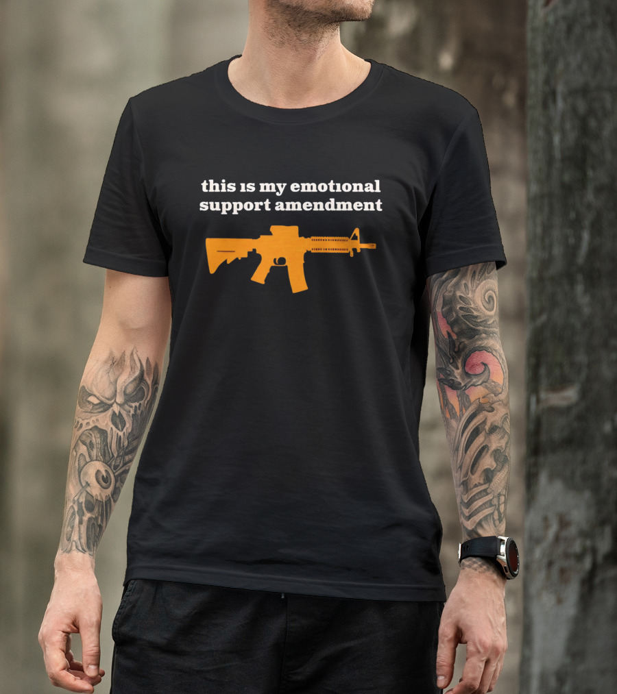 This Is My Emotional Support Amendment Rifle T-Shirt