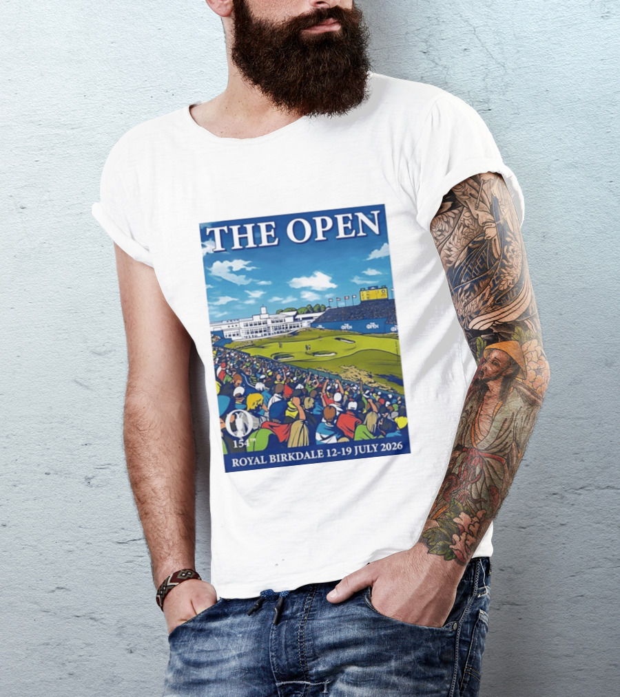 The Open Royal Birkdale 154th 12 19 July 2026 Golf Tournament T-Shirt
