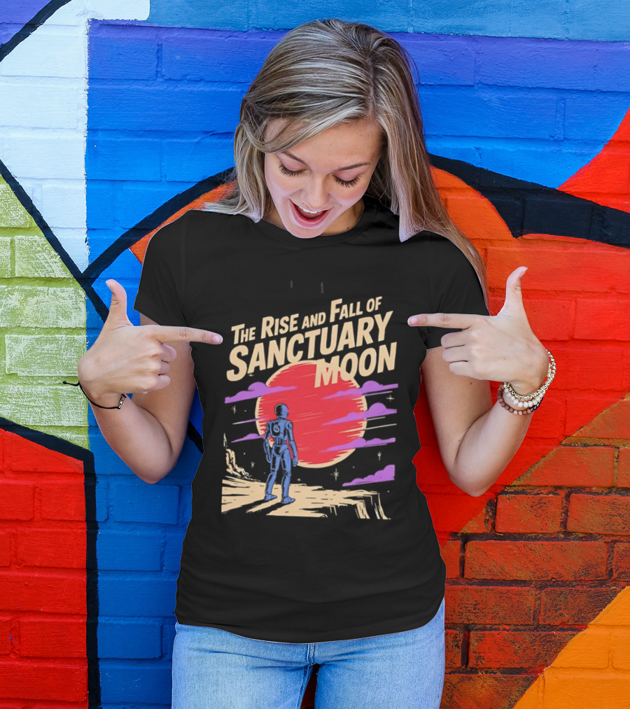 The Rise And Fall Of Sanctuary Moon Sci Fi Space Adventure Astronaut T-Shirt