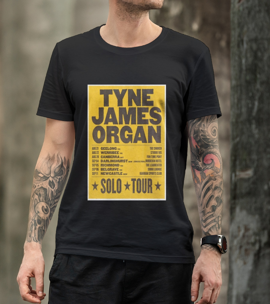 TYNE JAMES ORGAN Australian Solo Tour 2026 Geelong Werribee Canberra Dates Venues T-Shirt