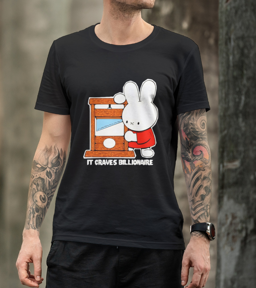 Miffy Guillotine It Craves Billionaire T-Shirt