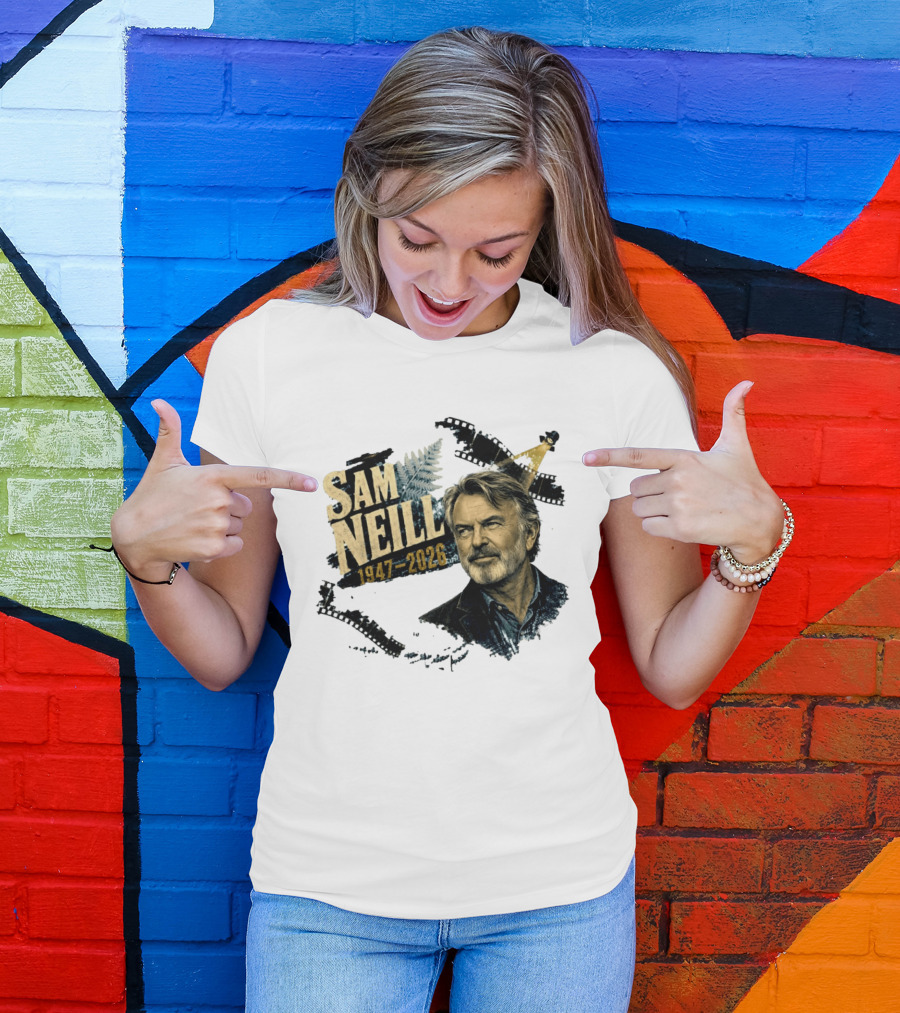Sam Neill 1947 2026 The Story Continues In Memory Forever T-Shirt