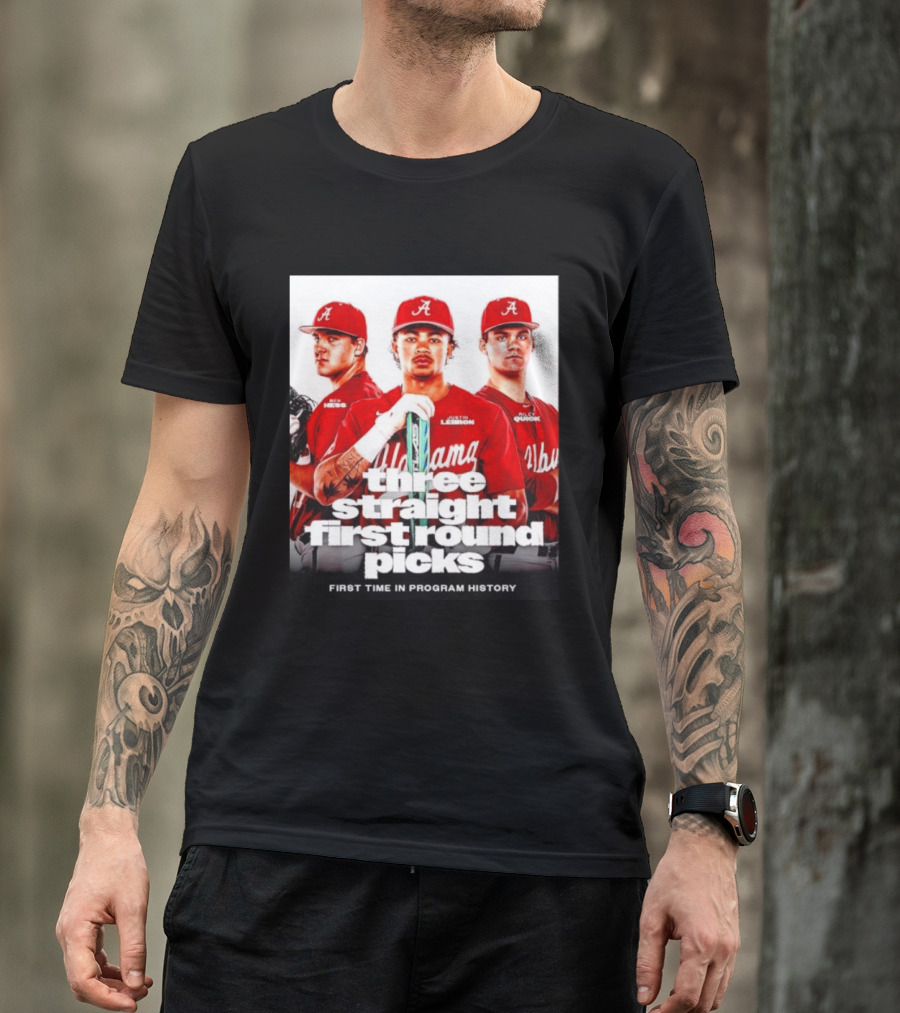 Ben Hess Justin Lebron Riley Quick Alabama Three Straight First Round Picks First Time In Program History T-Shirt