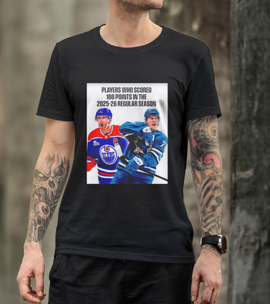 Edmonton Oilers San Jose Sharks 100 Points 2025 26 Regular Season Players T-Shirt