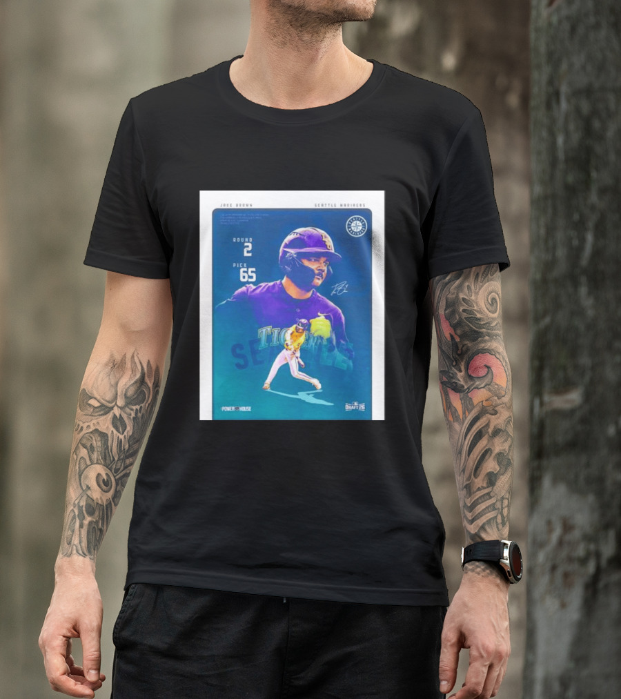Jake Brown Seattle Mariners Round 2 Pick 65 Draft 26 Powerhouse T-Shirt