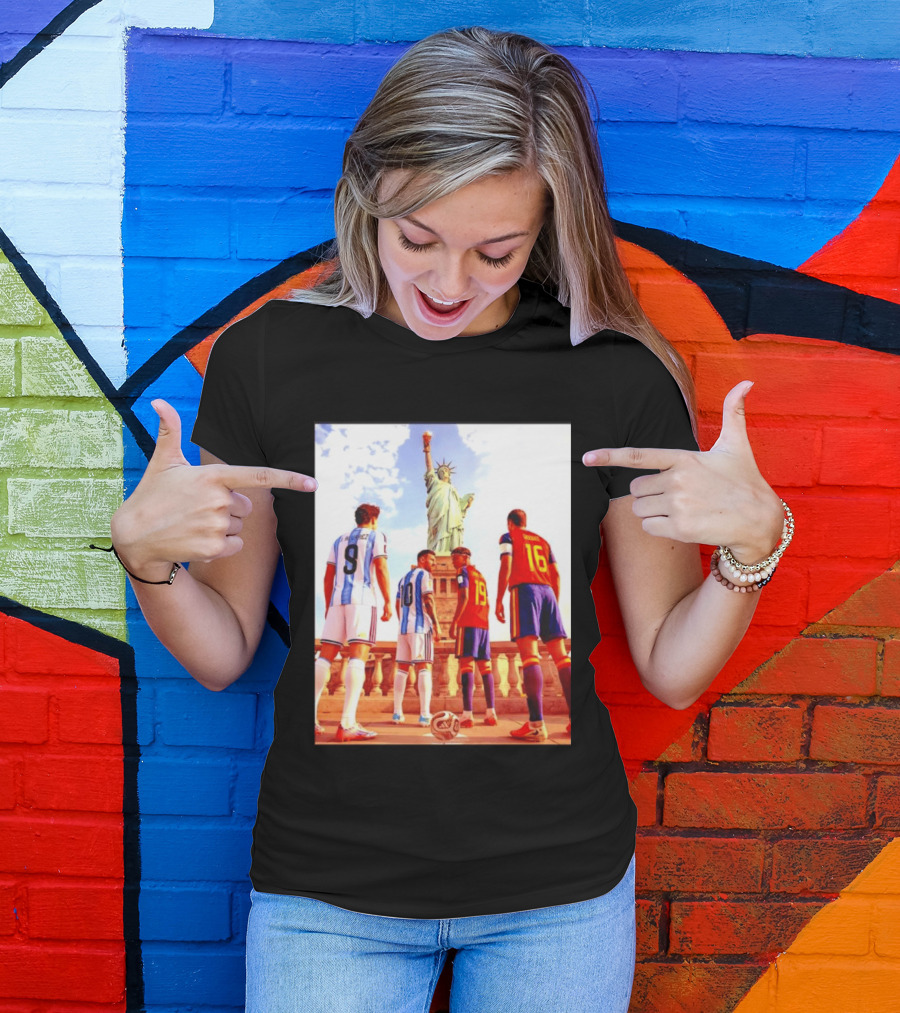 Lionel Messi J Alvarez Lamine Yamal Rodrigo Football Statue Of Liberty Argentina Spain Soccer T-Shirt