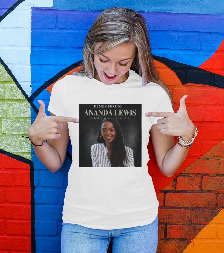 Remembering Ananda Lewis March 21 1973 June 11 2025 T-Shirt