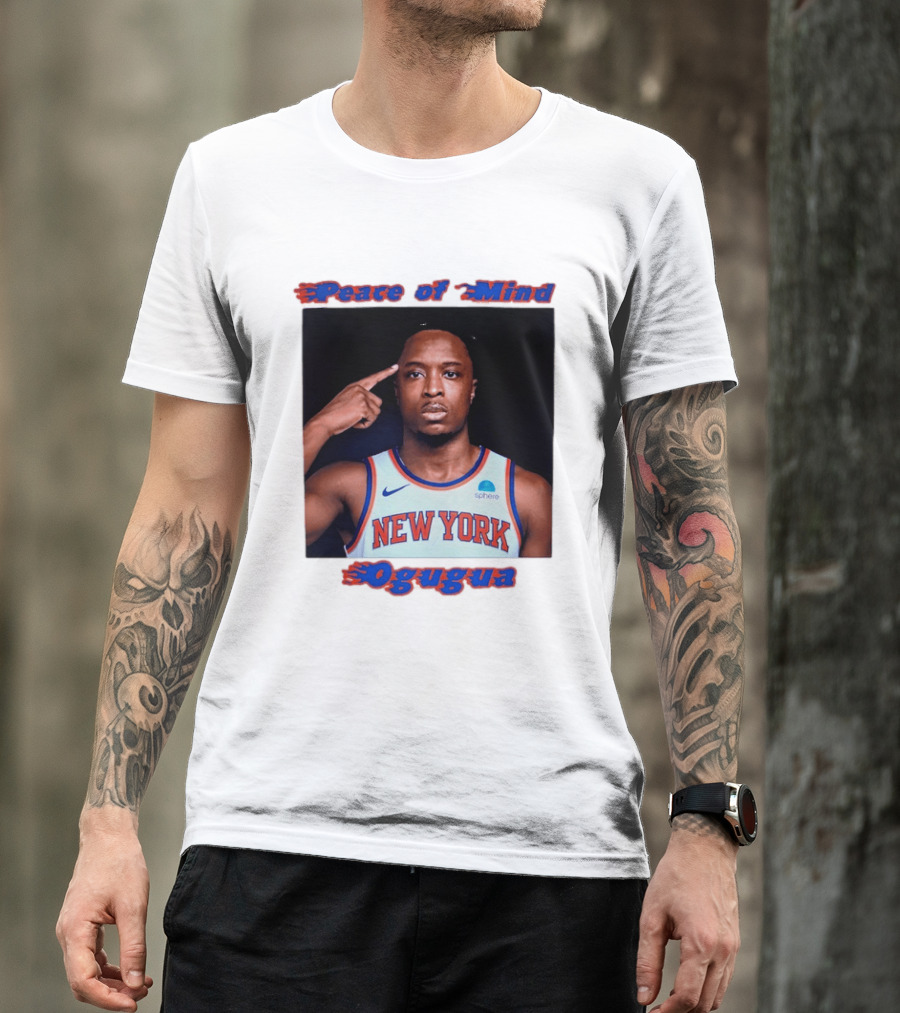 New York Knicks Basketball OG Anunoby Peace Of Mind Ogugua 2026 T-Shirt