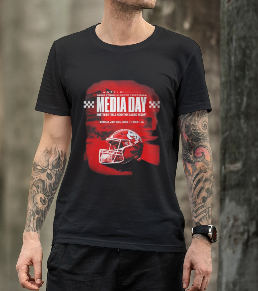 2026 Fresno State Football Media Day Table Mountain Casino Resort July 20 Friant CA T-Shirt