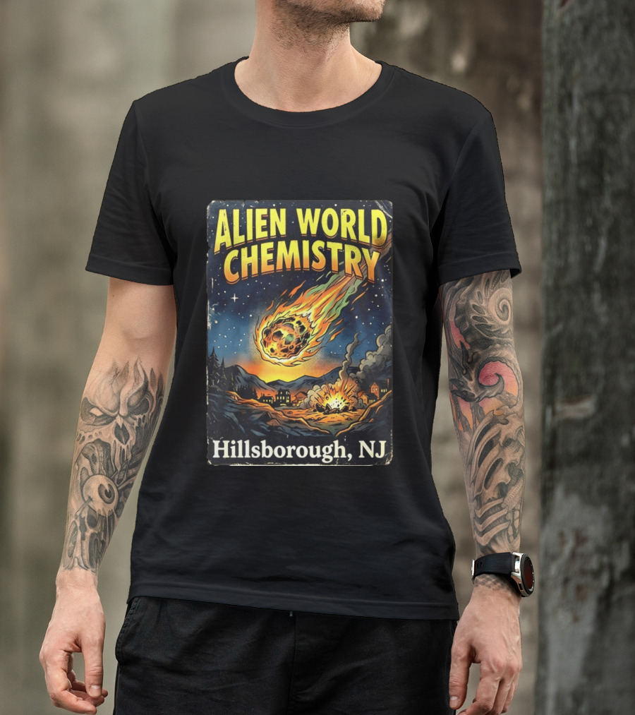Alien World Chemistry Meteorite Hillsborough NJ Explosion T-Shirt