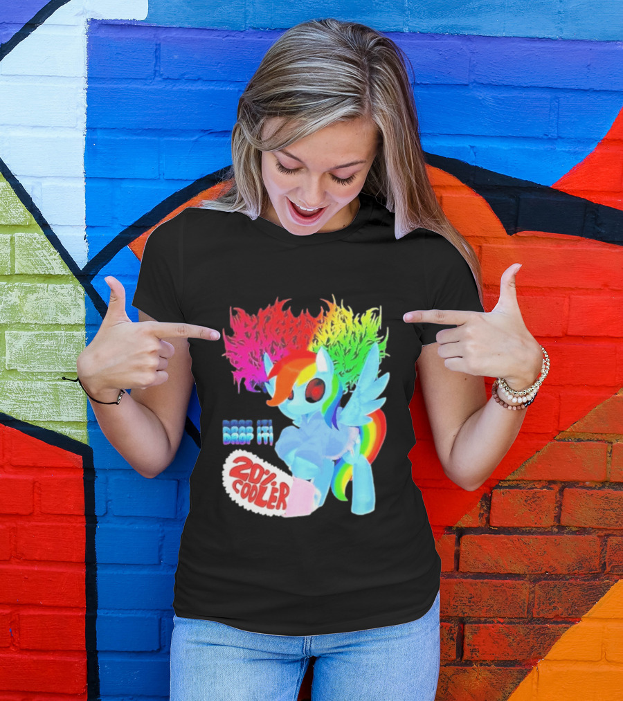 Drop It 20% Cooler Bubblegum Chainsaw Rainbow Dash T-Shirt