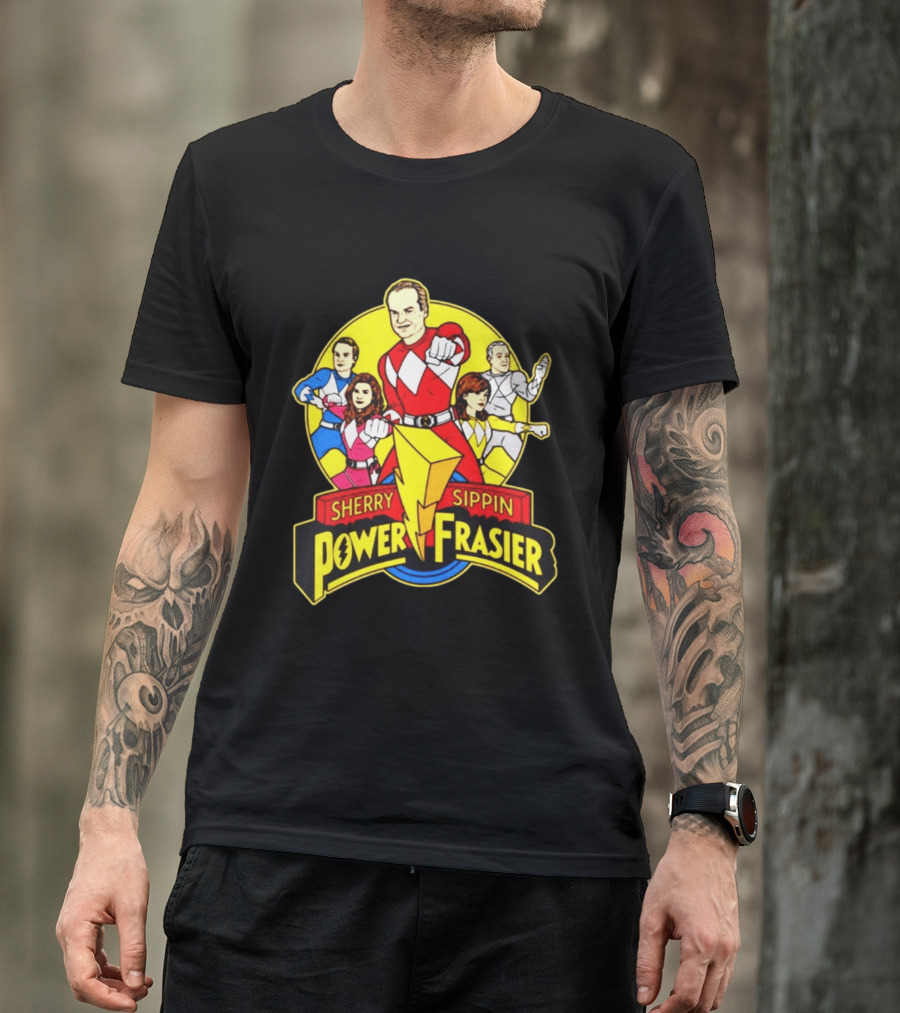Sherry Sippin Power Frasier Kelsey Grammer 90s TV Mashup T-Shirt