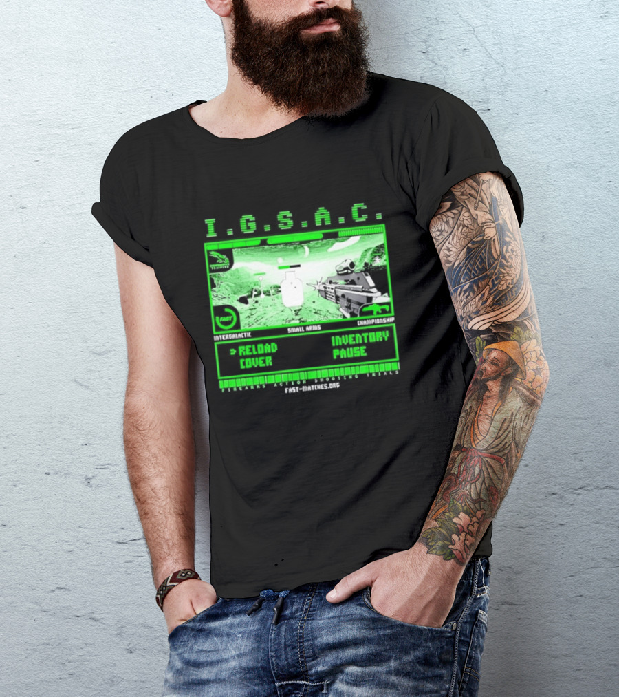 I.G.S.A.C Reload Cover Inventory Pause Gaming Interface Display T-Shirt