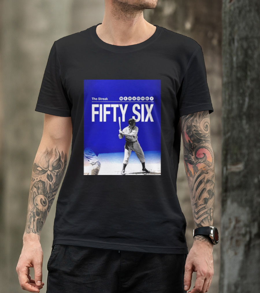 Joe DiMaggio The Streak Fifty Six Baseball Legend Yankees Fifty Six T-Shirt