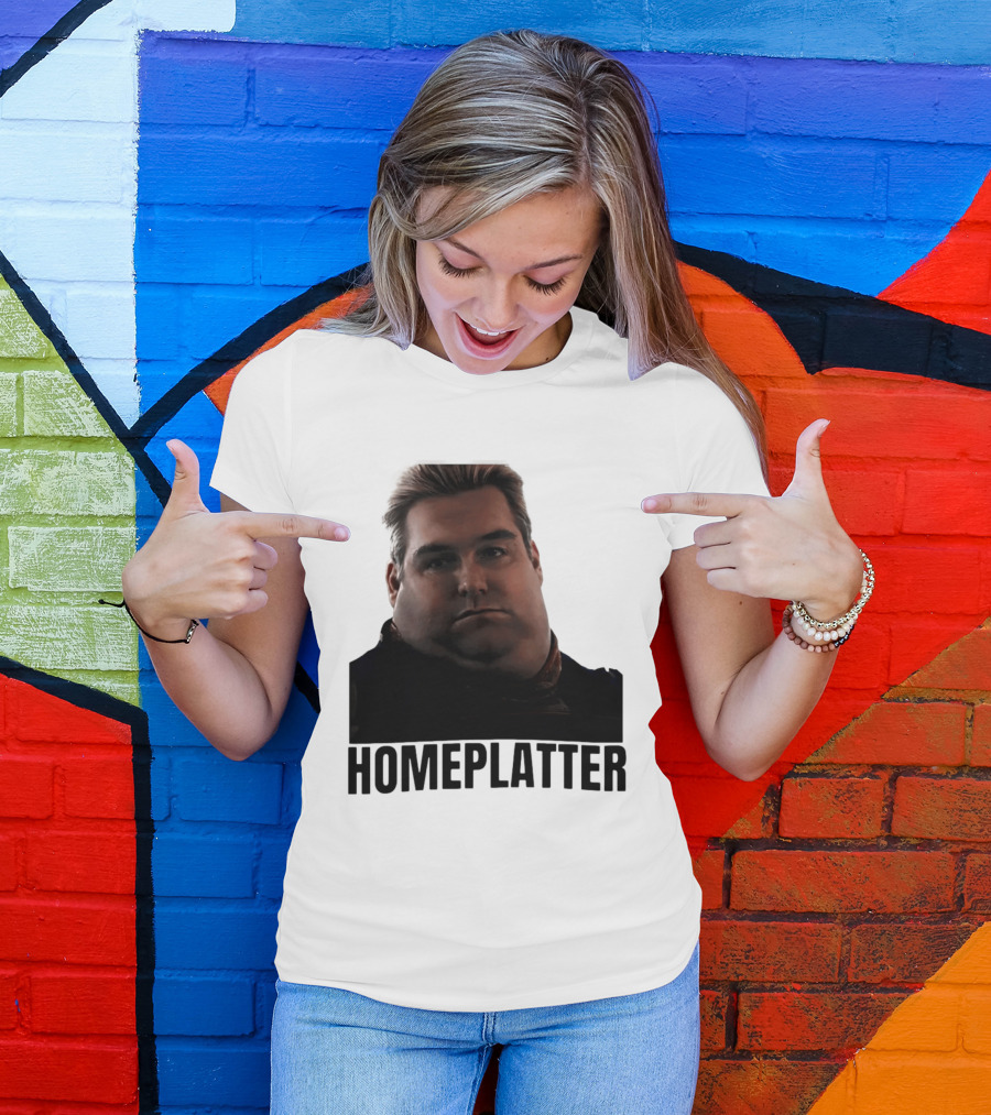 Homelatter Antony Starr Meme The Boys Homelander T-Shirt