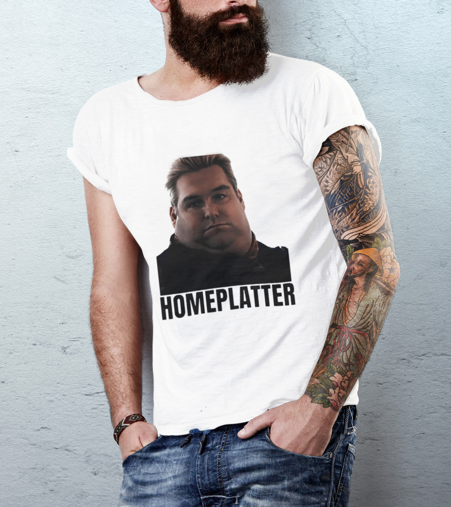 Homelatter Antony Starr Meme The Boys Homelander T-Shirt