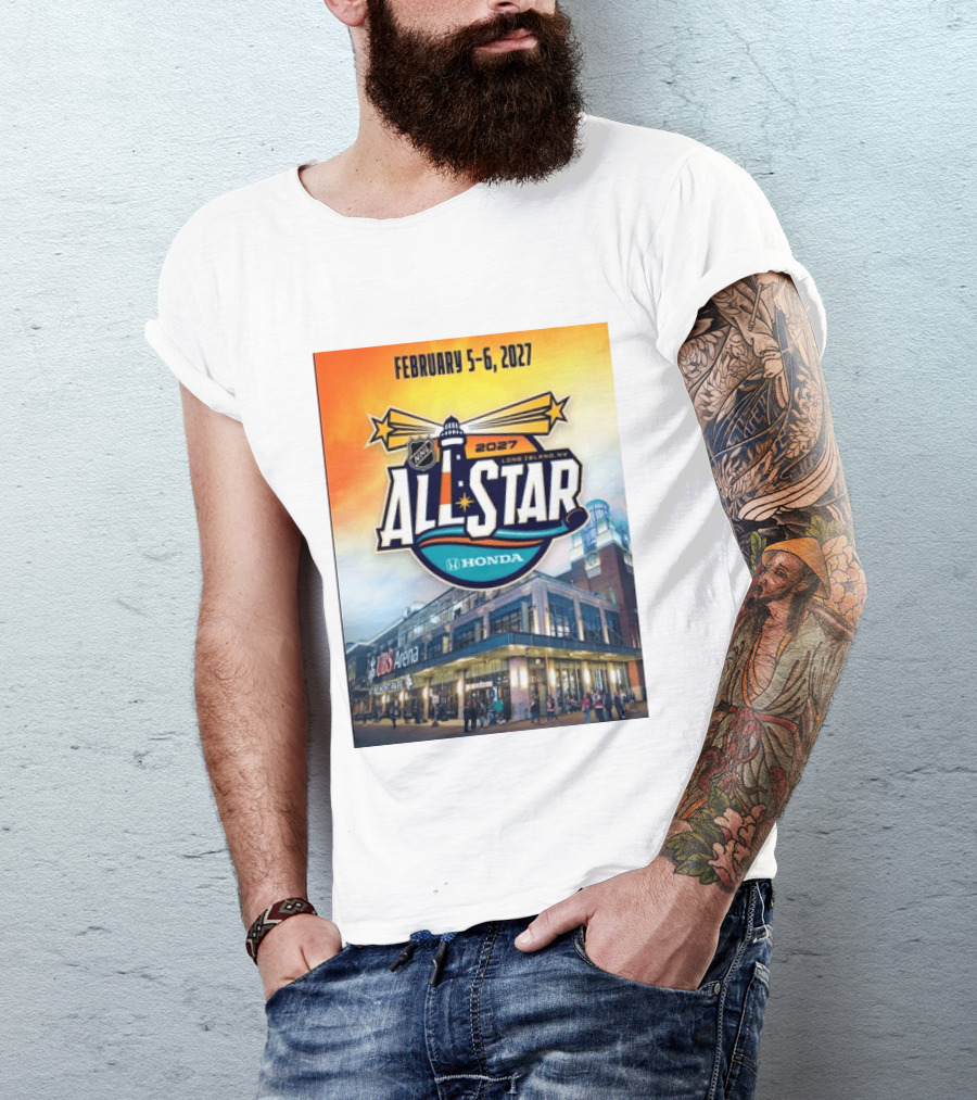 NHL All Star 2027 Honda February 5 6 UBS Arena Long Island NY T-Shirt