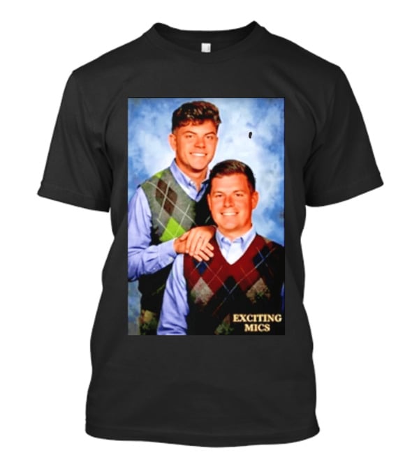 Cooper Dejean Reed Blankenship Step Brothers Exciting Mics T-Shirt