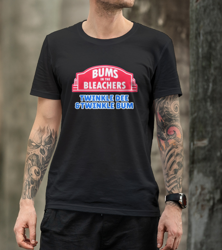 Bums In The Bleachers Twinkle Dee & Twinkle Bum T-Shirt