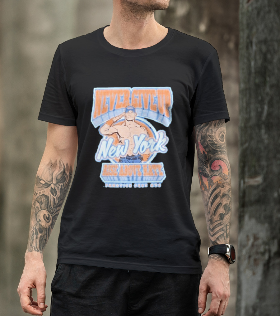 Never Give Up New York Rise Above Hate Fanatics Fest NYC T-Shirt