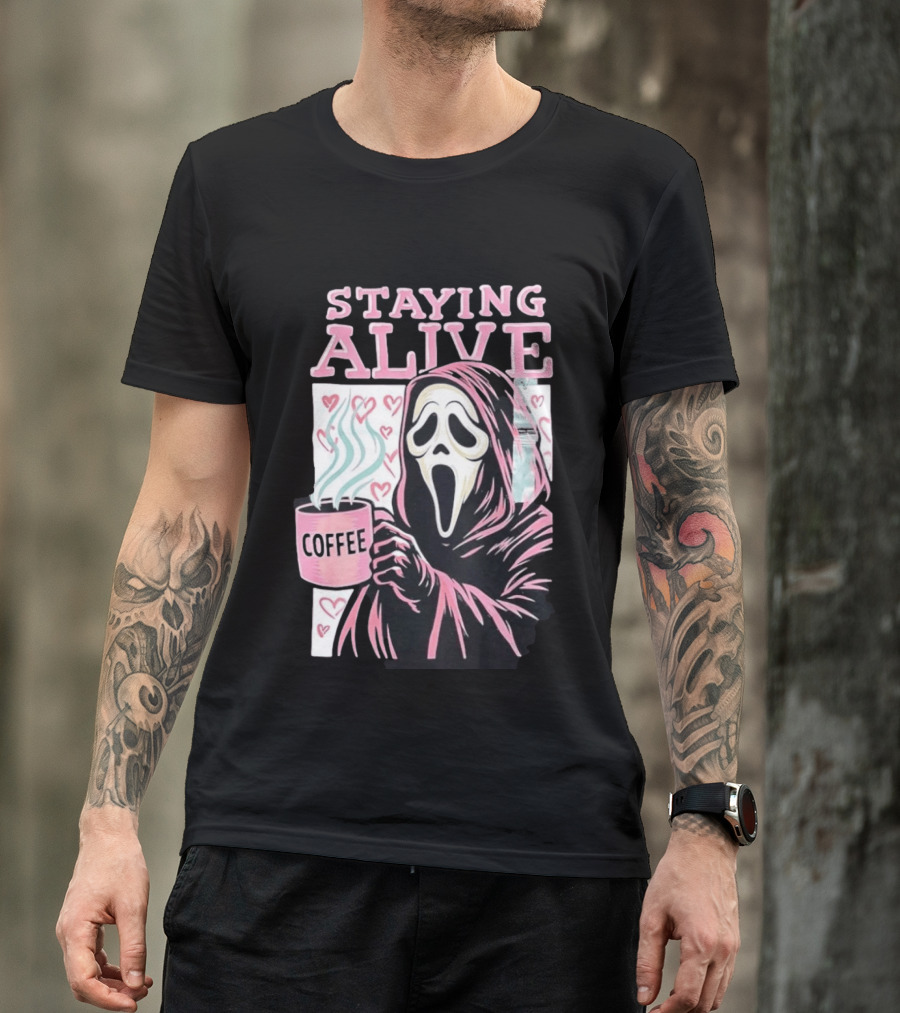 Staying Alive Ghostface Coffee T-Shirt