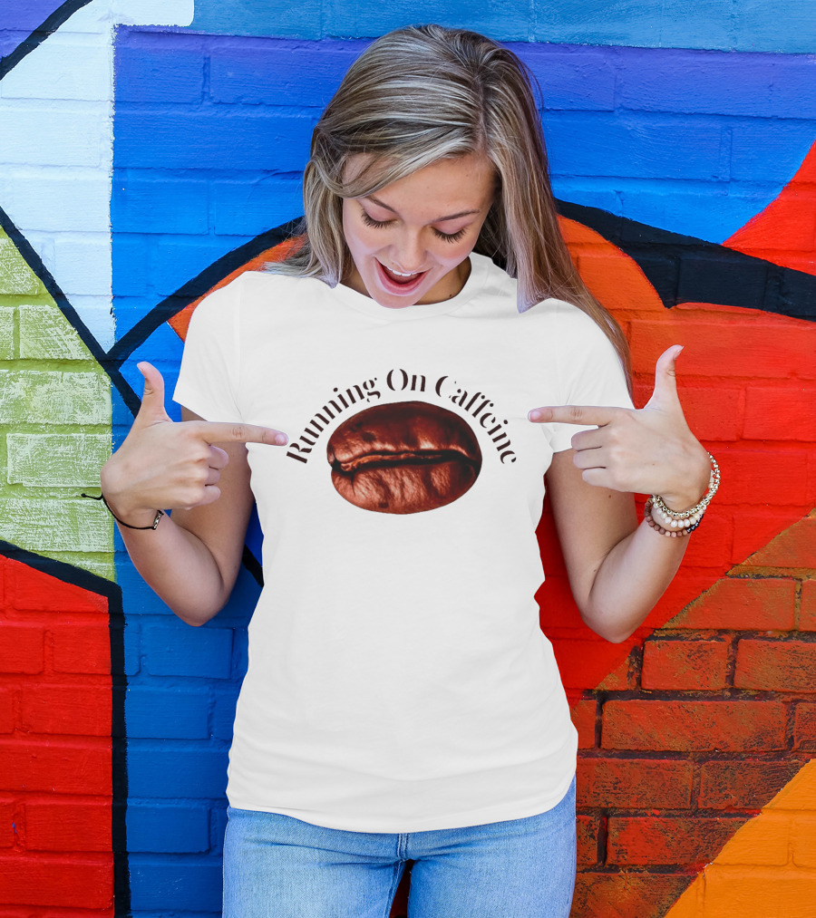 Running On Caffeine Realistic Roasted Coffee Bean T-Shirt