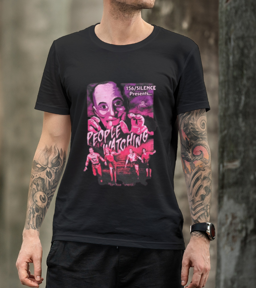 156 Silence Presents People Ing Plan Your Funeral T-Shirt